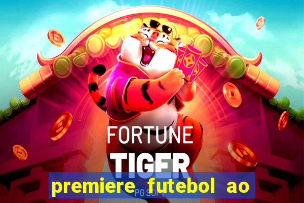 premiere futebol ao vivo hd